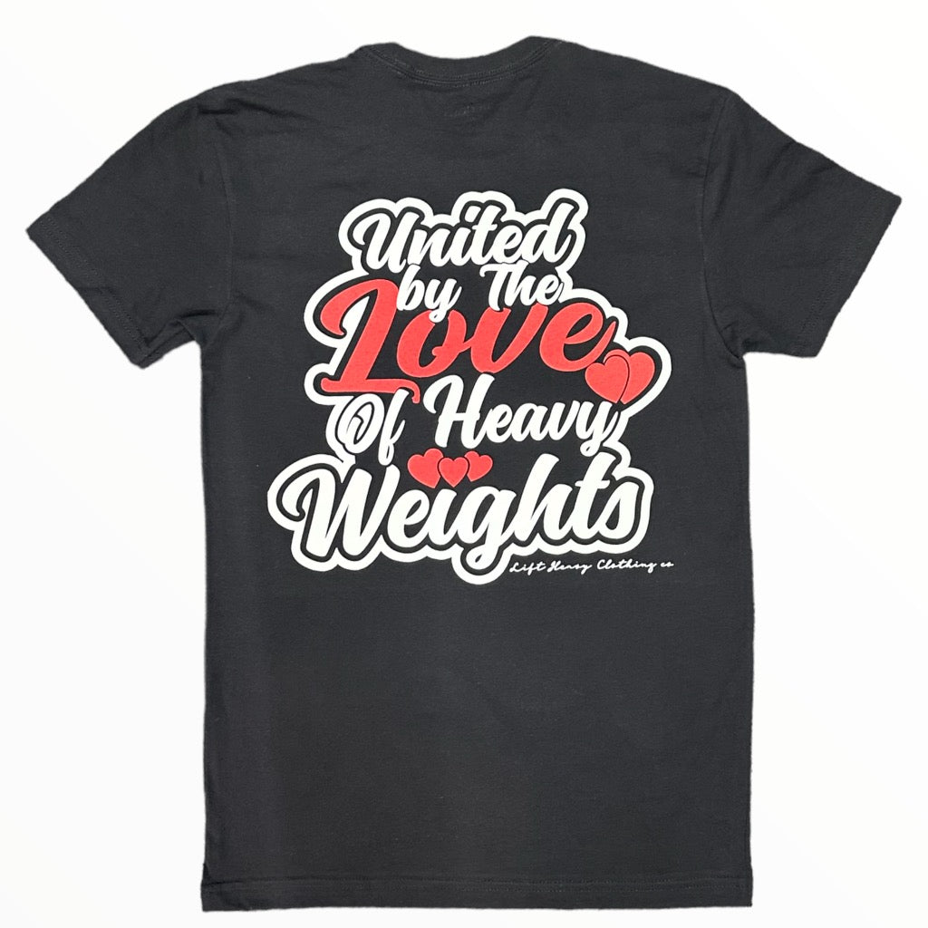 FOR THE LOVE OF HEAVY WEIGHTS T-SHIRT
