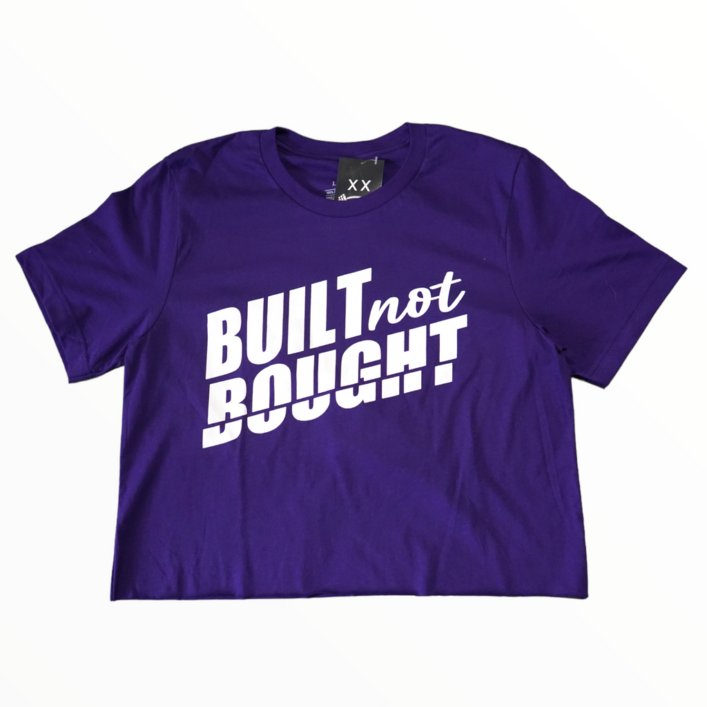 BUILT NOT BOUGHT T-SHIRT- PURPLE
